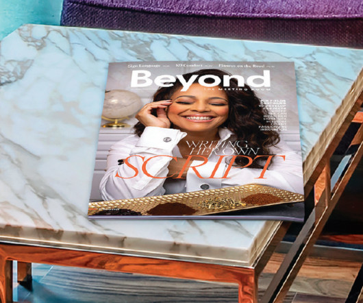 Beyond The Meeting Room: Luxury Magazine Resource